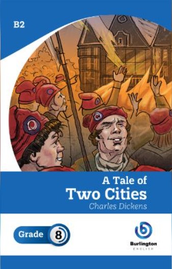 A Tale of Two Cities - B2 (Grade 8)